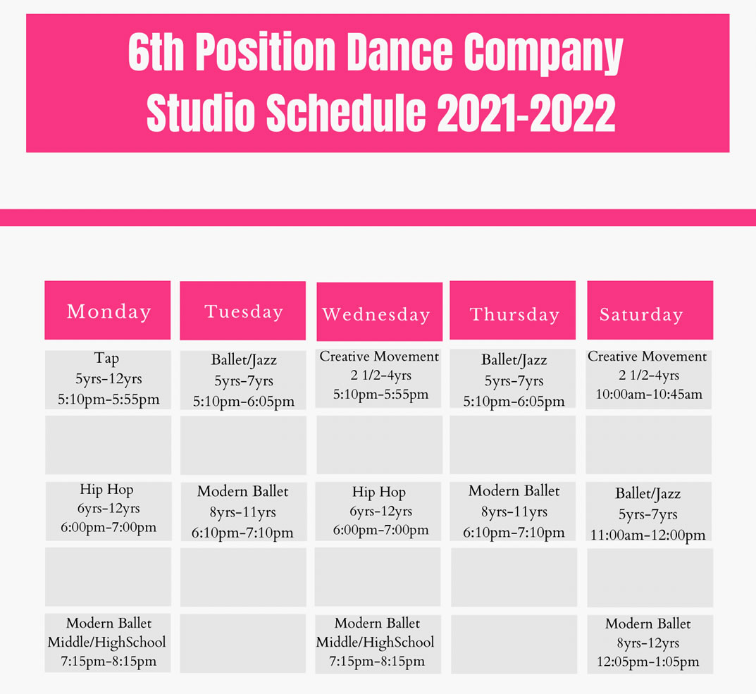 6th Position Dance Studio Class Schedule - 2021-2022